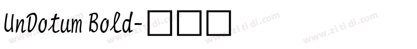 UnDotum Bold字体转换